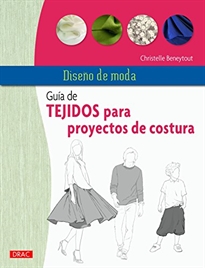Books Frontpage Diseño de moda. Guía de tejidos para proyectos de costura