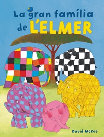 Books Frontpage L'Elmer. Un conte - La gran família de l'Elmer
