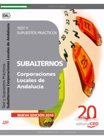 Books Frontpage Subalternos de Corporaciones Locales de Andalucía. Test y Supuestos Prácticos