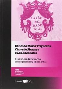 Books Frontpage Cándido María Trigueros, Cíane de Siracusa o Los Bacanales