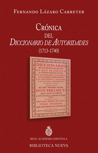 Books Frontpage Crónica del Diccionario de Autoridades (1713 - 1740)