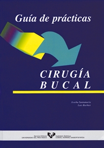 Books Frontpage Guía de prácticas. Cirugía bucal
