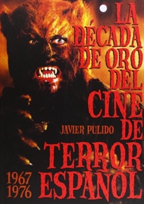 Books Frontpage La década de oro del cine de terror español  (1967-76)