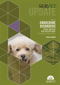 Books Frontpage Servet update. Main endocrine disorders of the adrenal and thyroid axes in dogs and cats