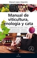 Front pageManual de viticultura, enología y cata