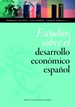 Front pageEstudios sobre el desarrollo económico español. Dedicados al profesor Eloy Fernández Clemente