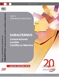 Books Frontpage Subalternos Corporaciones Locales Castilla-La Mancha. Test y supuestos prácticos