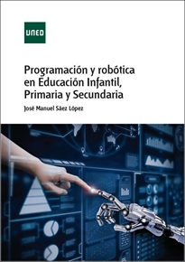Books Frontpage Programación y robótica en educación infantil, primaria y secundaria