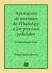 Front pageAportación de mensajes de whatsapp a los procesos judiciales