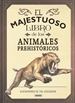 Front pageEl majestuoso libro de los animales prehistóricos