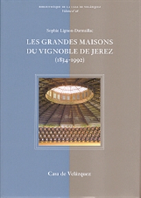 Books Frontpage Les grandes maisons du vignoble de Jerez (1834-1992)