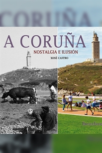Books Frontpage A Coruña. Nostalgia e ilusión