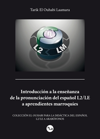 Books Frontpage Introducción a la enseñanza de la pronunciación del español L2/Le a aprendientes marroquíes