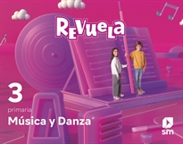 Books Frontpage Música y Danza. 3 Primaria. Revuela
