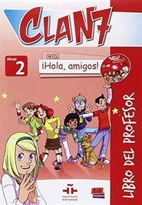 Books Frontpage Clan 7 con ¡Hola, amigos! 2 - Libro del profesor + CD + CD-ROM