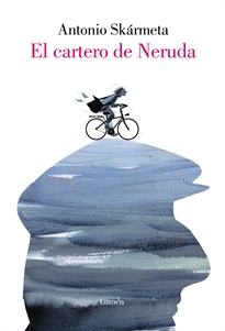 Books Frontpage El cartero de Neruda (edición ilustrada)
