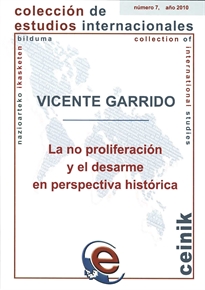 Books Frontpage La no proliferación y el desarme en perspectiva histórica