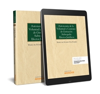 Books Frontpage Autonomía de la voluntad y contrato de gestación subrogada: efectos jurídicos (Papel + e-book)