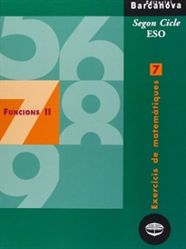 Books Frontpage Exercicis de matemàtiques 7. Funcions II