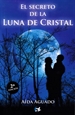 Front pageEl secreto de la luna de cristal