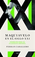 Front pageMaquiavelo para el siglo XXI