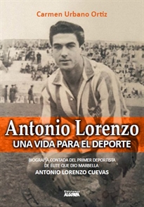 Books Frontpage Antonio Lorenzo. Una vida para el deporte