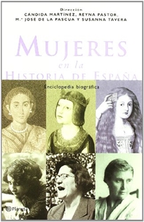 Books Frontpage Mujeres en la historia de España: enciclopedia biográfica