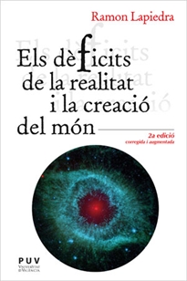 Books Frontpage Els dèficits de la realitat i la creació del món (2ª ed.)
