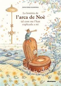 Books Frontpage La història de l&#x02019;Arca de Noè tal com me l&#x02019;han explicada a mi