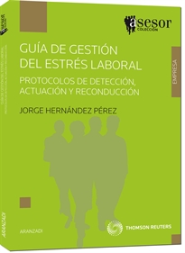 Books Frontpage Guía de gestión del estrés laboral - protocolos de detección, actuación y reconducción