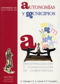Books Frontpage Autonomías Y Municipios. Descentralización Y Coordinación De Competencias.