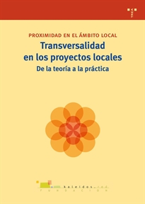 Books Frontpage Transversalidad en los proyectos locales: de la teoría a la práctica