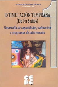 Books Frontpage Estimulación Temprana (De 0 a 6 años). 1 Perspectiva histórico-científica-social