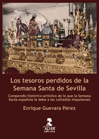 Books Frontpage Los tesoros perdidos de la Semana Santa de Sevilla