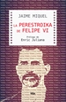 Front pageLa perestroika de Felipe VI