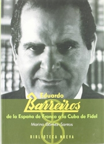 Books Frontpage Eduardo Barreiros: de la España de Franco a la Cuba de Fidel