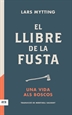 Front pageEl Llibre De La Fusta