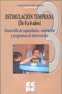 Books Frontpage Estimulación Temprana (De 0 a 6 años). 2 Desarrollo de capacidades e intervención