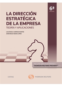 Books Frontpage La Dirección Estratégica de la Empresa. Teoría y aplicaciones (Papel + e-book)