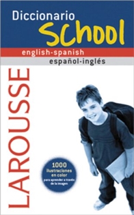 Books Frontpage Diccionario School English-Spanish / Español-Inglés