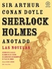 Front pageSherlock Holmes anotado - Las novelas