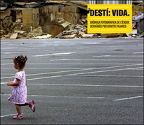 Books Frontpage Destí: vida. Crònica fotogràfica de l'èxode ucraïnès per Benito Pajares