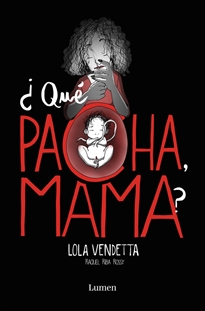 Books Frontpage Lola Vendetta. ¿Qué pacha, mama?