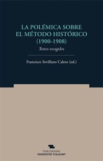 Books Frontpage La polémica sobre el método histórico (1900-1908)