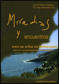 Books Frontpage Miradas y encuentros entre las orillas del Mediterráneo