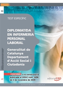 Books Frontpage Personal Laboral de la Generalitat de Catalunya. Departament d'Acció Social i Ciutadania. Diplomat/da en Infermeria. Test específic