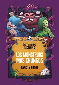 Books Frontpage Destripando la historia - Los monstruos más chungos