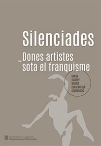 Books Frontpage Silenciades. Dones artistes sota el franquisme