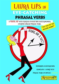 Books Frontpage Laura Lips in Eye-Catching Phrasal Verbs B1 - Nº1