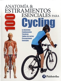 Books Frontpage Anatomía y 100 estiramientos esenciales para ciclyng